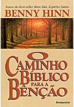 Caminho Bíblico para a Benção