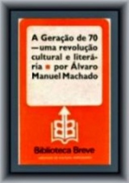 A geração de 70 (Biblioteca Breve #4)