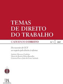 Temas de direito do trabalho: da sucessão de CCT ao respeito pelo direito à reforma