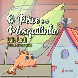 O peixe e o mosquitinho