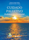 Cuidado paliativo pediátrico e perinatal