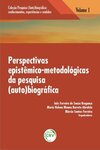 Perspectivas epistêmico-metodológicas da pesquisa (auto)biográfica