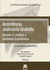 ASSISTÊNCIA JUDICIÁRIA GRATUITA - ACESSO À JUSTIÇA E CARÊNCIA ECONÔMICA - VOL. 6