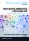 Mídias digitais, redes sociais e educação em rede: experiências na pesquisa e extensão universitária