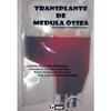 Transplante De Medula Ossea