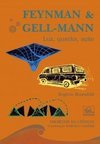 Feynman e Gell-Mann: Luz, Quarks, Ação