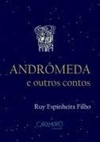 Andrômeda e outros contos