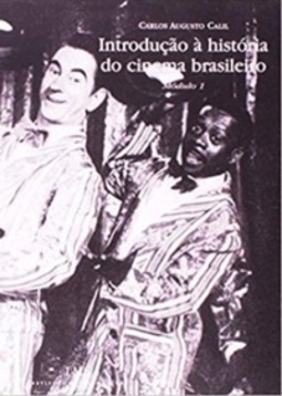 Introdução à História do Cinema Brasileiro