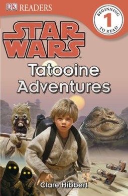 DK Readers L1: Star Wars: Tatooine Adventures