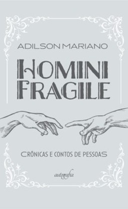 Homini Fragile