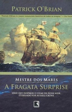 Mestre dos Mares: a Fragata Surprise