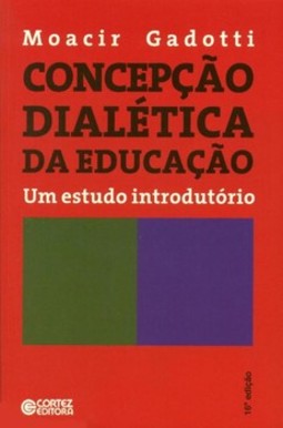 Concepção dialética da educação: um estudo introdutório