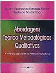 Abordagens Teórico-Metodológicas Qualitativas