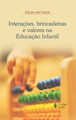 Interações, brincadeiras e valores na educação infantil