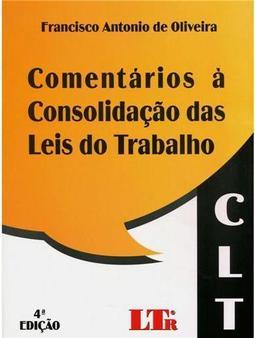 Comentários à Consolidação das Leis do Trabalho