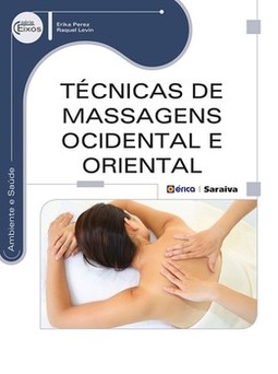 Técnicas de massagens ocidental e oriental