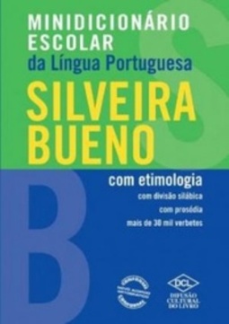 Minidicionário Escolar da Língua Portuguesa Silveira Buena