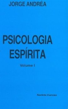 Psicologia Espírita - vol. 1