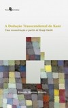 A dedução transcendental de Kant: Uma reconstrução a partir de Kemp Smith