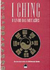 I Ching: o Livro das Mutações