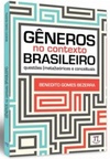 Gêneros no contexto brasileiro: questões [meta]teóricas e conceituais