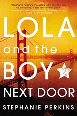 LOLA AND THE BOY NEXT DOOR