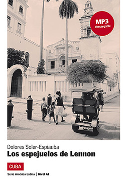 Los Espejuelos De Lennon + Mp3 Descargable