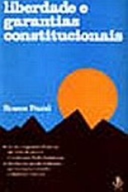 Liberdade e Garantias Constitucionais