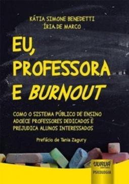 Eu, professora e Burnout