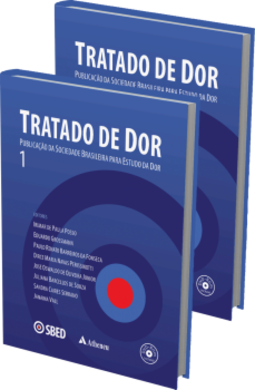 Tratado de dor: Publicação da Sociedade Brasileira para Estudo da Dor - SBED