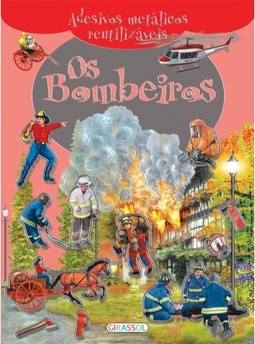 Adesivos metálicos - os bombeiros