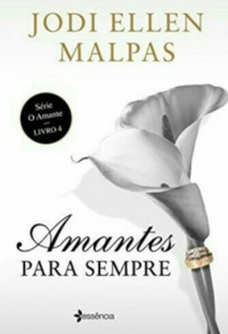 Amantes Para Sempre (O Amante #4)