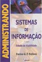 Administrando Sistemas de Informação: Estudo de Viabilidade