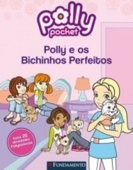 Polly e os Bichinhos Perfeitos