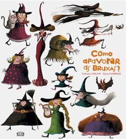 Como Apavorar as Bruxas?