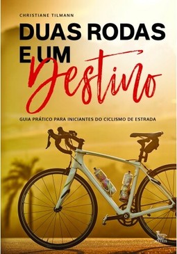 Duas rodas e um destino
