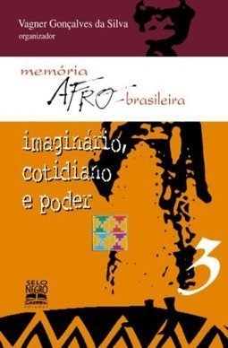 Imaginário, Cotidiano e Poder