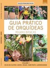 Guia prático de orquídeas: regras básicas