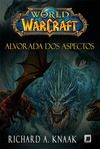 World of Warcraft: Alvorada dos Aspectos