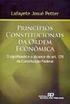 Princípios Constitucionais da Ordem Econômica