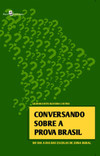 Conversando sobre a Prova Brasil: no dia a dia das escolas de zona rural