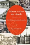 Morar e viver na cidade: Campinas (1850-1900) - Mobiliário e utensílios domésticos