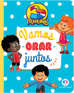 3 Palavrinhas - Meu livro de oração