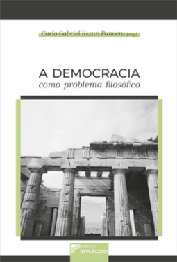 A democracia como problema filosófico
