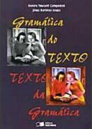 Gramática do Texto, Texto da Gramática