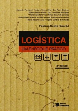 Logística: um enfoque prático