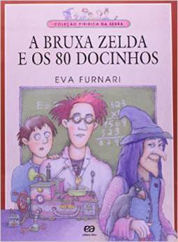 A Bruxa Zelda e os 80 Docinhos
