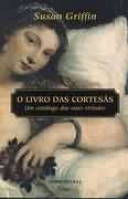 O Livro das Cortesãs: um Catálogo das suas Virtudes