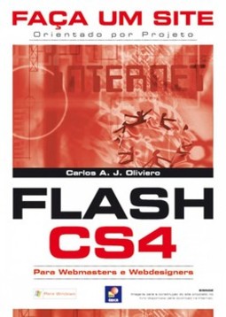 Faça um site orientado por projeto Flash CS4: para webmasters e webdesigners