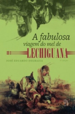 A fabulosa viagem do mel de Lechiguana